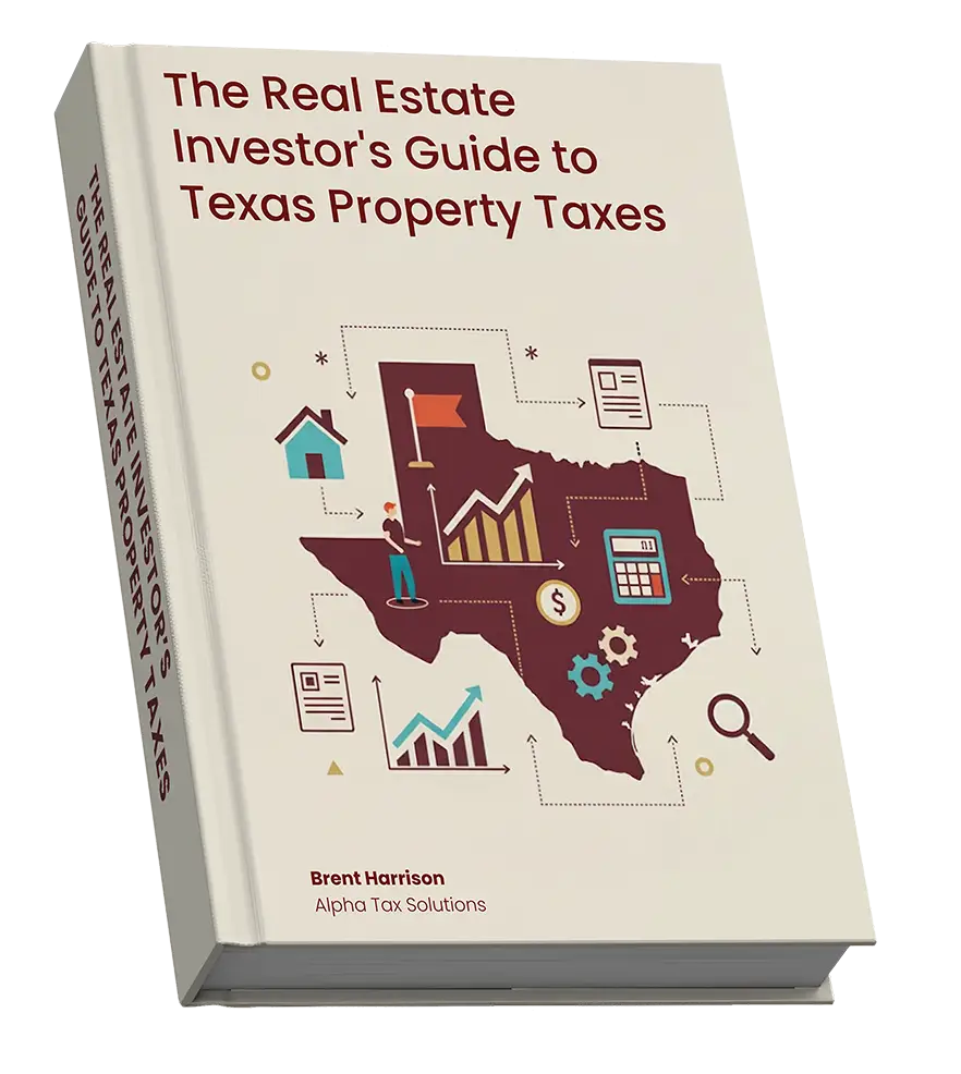 Cover of The Real Estate Investor’s Guide to Texas Property Taxes